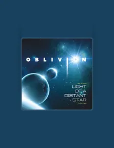 Escucha a Oblivion, mira videos musicales, lee su biografía, consulta las fechas de las gira y más.