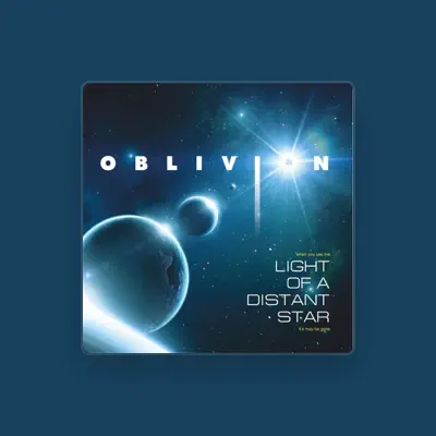 Listen to Oblivion, watch music videos, read bio, see tour dates & more!