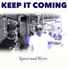 Keep It Coming - Single