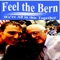 Feel the Bern (We're All in This Together) - Richie Santucci lyrics