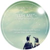 Luh Me - Single