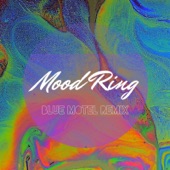 Mood Ring (Blue Motel Tropical Remix) [feat. Blue Motel] artwork