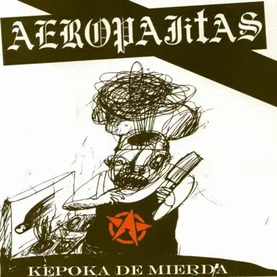 Képoka de Mierda - Aeropajitas