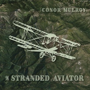 The Stranded Aviator - EP