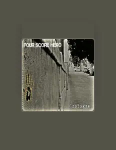 Écoutez Four Score Hero, regardez des vidéoclips, lisez la biographie, consultez les dates de tournée et plus encore !