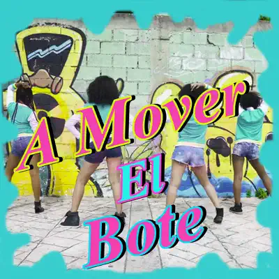 A Mover el Bote - Single - Wilo D New