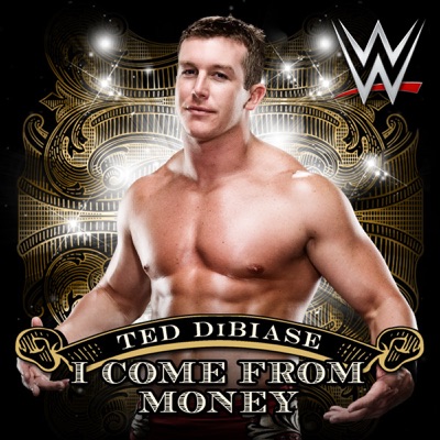 Jim Johnston - WWE: I Come From Money (Ted DiBiase) [feat. S-Preme]