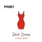 Red Dress - MAGIC! lyrics