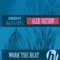 Work the Beat (CEV's Remix) - Alek Soltirov lyrics