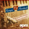 Swingin' Pop Standards: The Music of Cole Porter, Glenn Miller, Rodgers & Hart and More