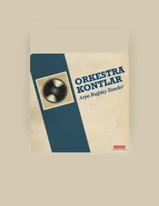 Ouça Orkestra Kontlar, assista a videoclipes, leia a biografia, veja as datas das turnês e mais!