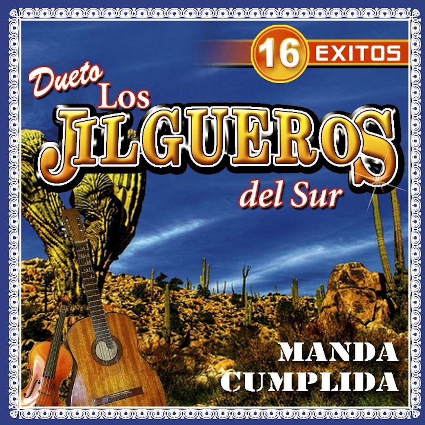 16 Éxitos (Manda Cumplida)