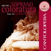 Juliette Carré  Cantolopera: Arias for Coloratura Soprano, Vol. 3