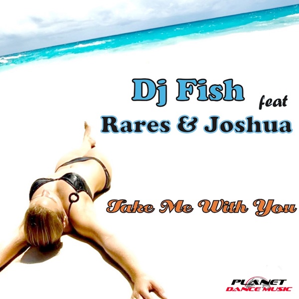 Take Me With You (feat. Rares & Joshua) - Single