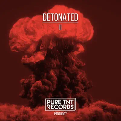 Listen to Detonated II by Various Artists