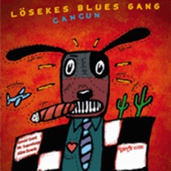 Lösekes Blues Gang - Feels Like Rain