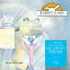The Tale of Mr. Jeremy Fisher (Unabridged)