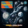 Auf zu den Sternen: Raumschiff Promet - Aufbruch 2 - Christian Montillon