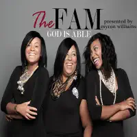 God Is Able (Myron Williams Presents the Fam) — The Fam