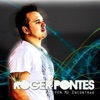Roger Pontes - Sempre