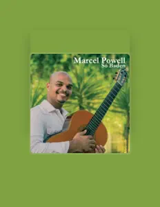 收听 Marcel Powell、观看音乐视频、阅读小传、查看巡演日期等 ！