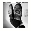 Before the Wall - Single