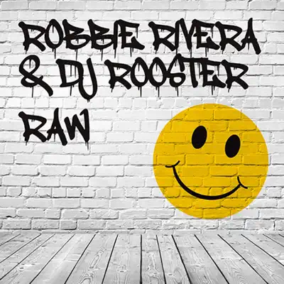Raw (Extended Mix) - Single - Robbie Rivera