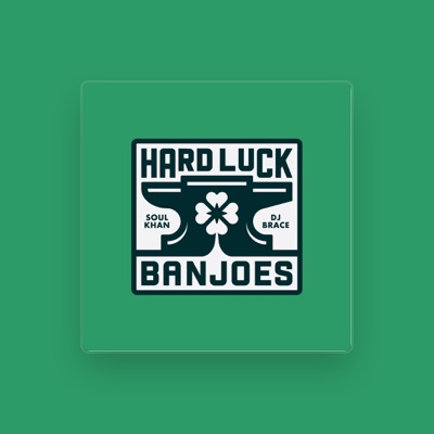 Listen to Hard Luck Banjoes, watch music videos, read bio, see tour dates & more!