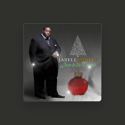 Jarell Smallsを聴いたり、ミュージックビデオを鑑賞したり、経歴やツアー日程などを確認したりしましょう！