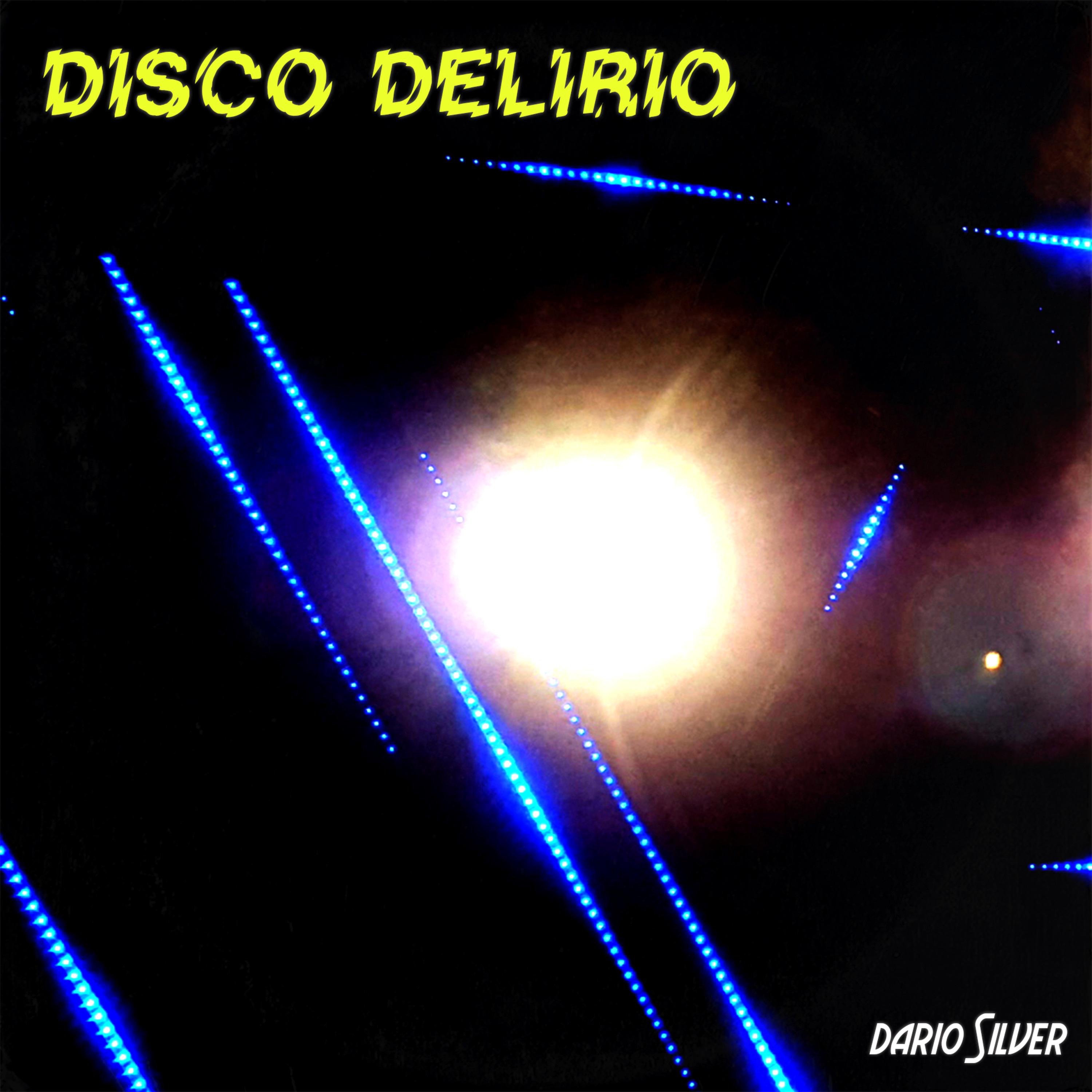 Disco Delirio - Single