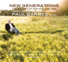 New Generations - Paul Barnes