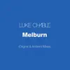 Luke Chable - Melburn
