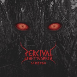 Percival Schuttenbach - Wóda zryje banię