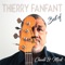 Juste un zeste - Thierry Fanfant lyrics