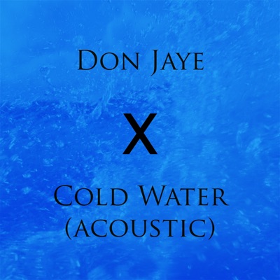 Cold Water (Acoustic) - Single