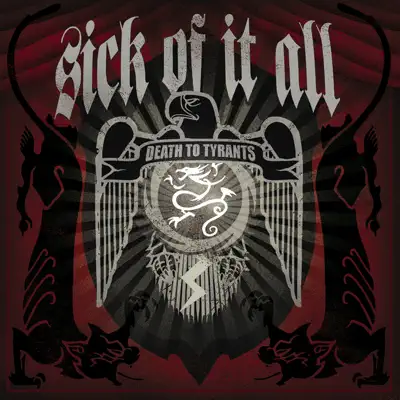 Death to Tyrants - Sick Of It All