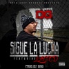 Sigue La Lucha (feat. Laced) - Single