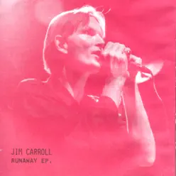Runaway - EP - Jim Carroll