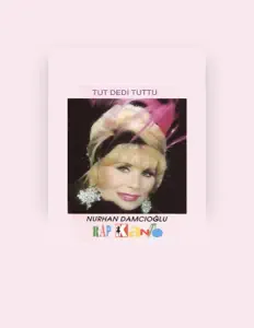 Nurhan Damcıoğlu dinle, müzik videolarını izle, biyografisini oku, tur tarihlerini ve daha fazlasını gör!