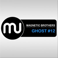 Ghost 12 - Single - Magnetic Brothers