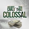 Colossal (feat. Young Thug) - Single