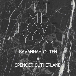 Let Me Love You - Single