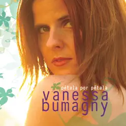 Pétala por Pétala - Vanessa Bumagny