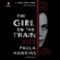 Paula Hawkins - The Girl on the Train: A Novel (Unabridged)