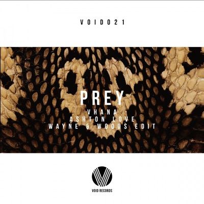 Prey (Wayne & Woods Edit) - Single