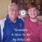 Grandpa: A Hero to Me - Billy Cole lyrics