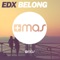 Belong - EDX lyrics