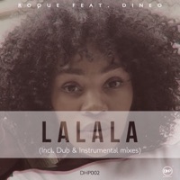 LaLaLa (feat. Dineo) - Single - Roque