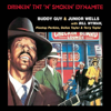 Drinkin' TNT 'N' Smokin' Dynamite (Live At the Montreux Jazz Festival) - Buddy Guy & Junior Wells