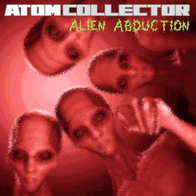 Alien Abduction (feat. Juxta) - Single
